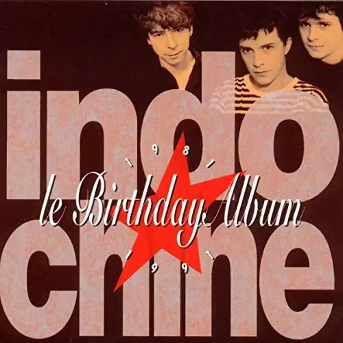 Indochine - Birthday Album