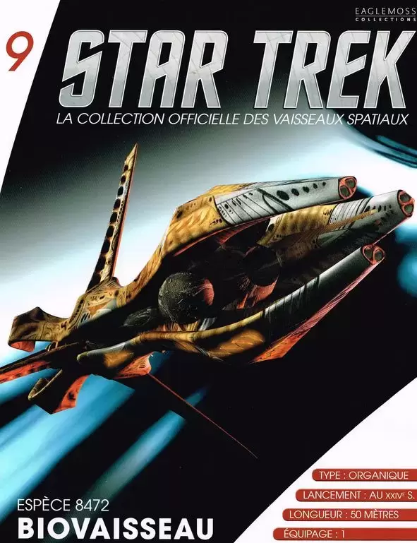 Star Trek - La collection officielle - spèce 8472 Biovaisseau