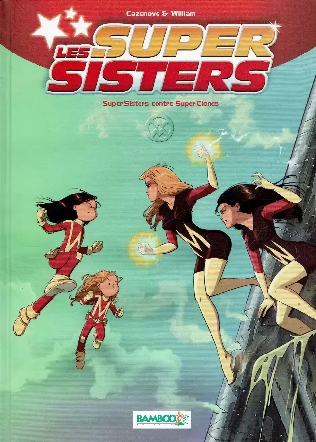 Les Super Sisters - Super sisters contre Super Clones