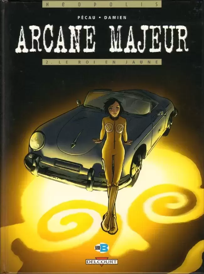 Arcane Majeur - Le Roi en jaune