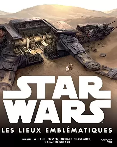 Beaux livres Star Wars - Les lieux emblématiques de la saga