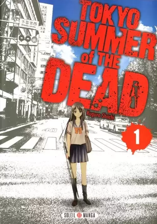 Tokyo Summer of the dead - Volume 1