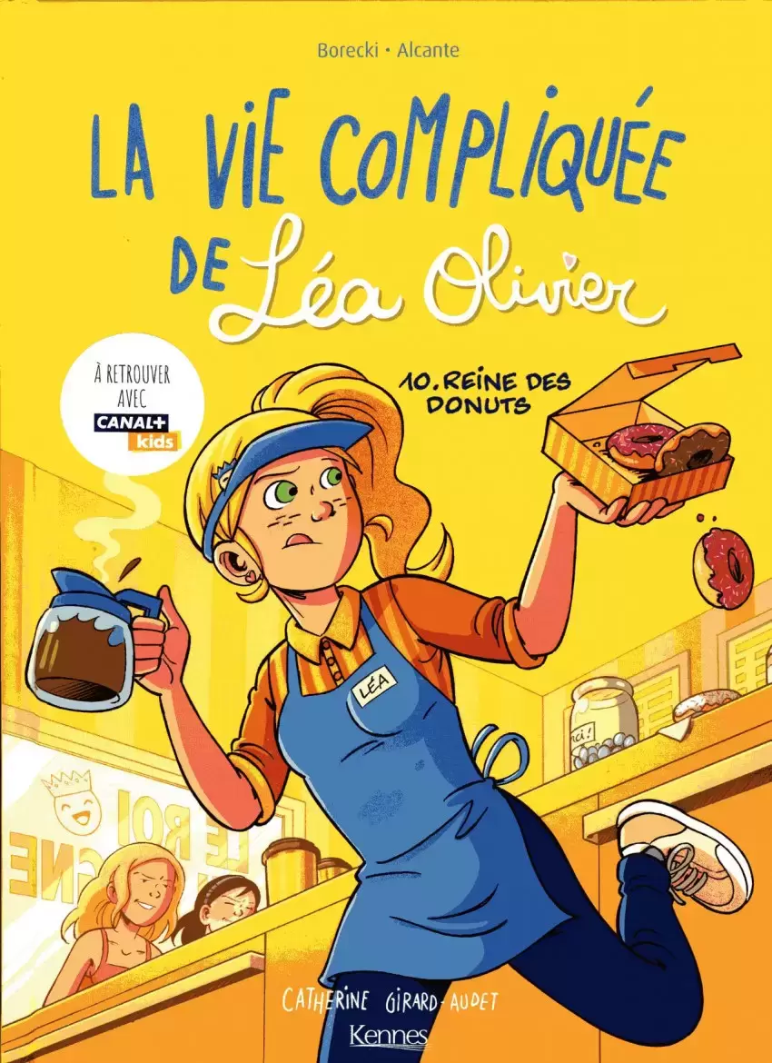 La Vie compliquée de Léa Olivier - reine des donuts