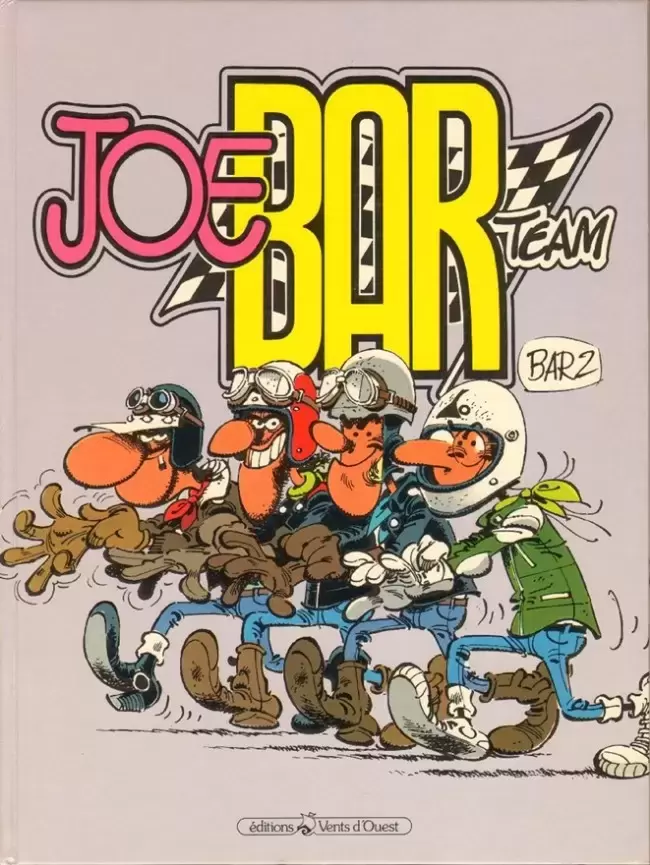 Joe Bar Team - Tome 1 - 1er Edition