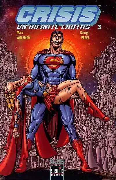 Crisis on Infinite Earths - Tome 3