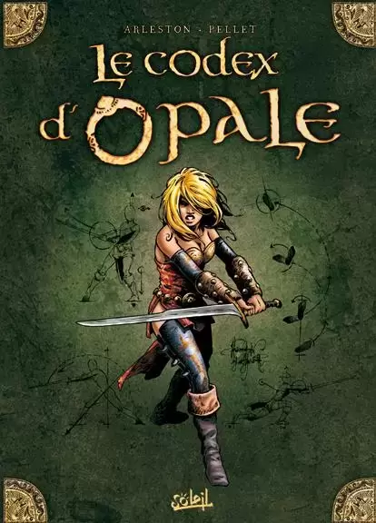 Les forêts d\'opale - Le Codex d\'Opale