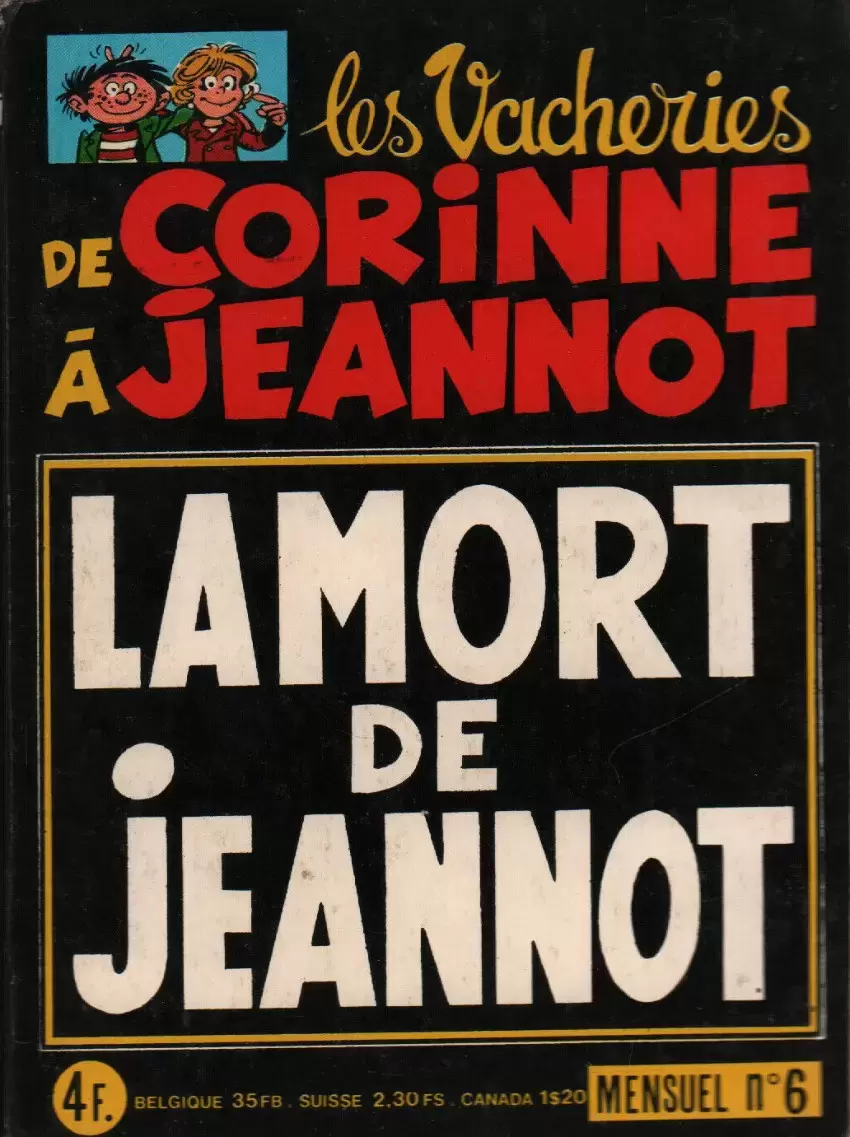 Les vacheries de Corinne à Jeannot - La mort de Jeannot