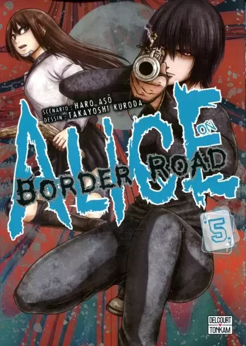Alice on Border Road - Volume 05