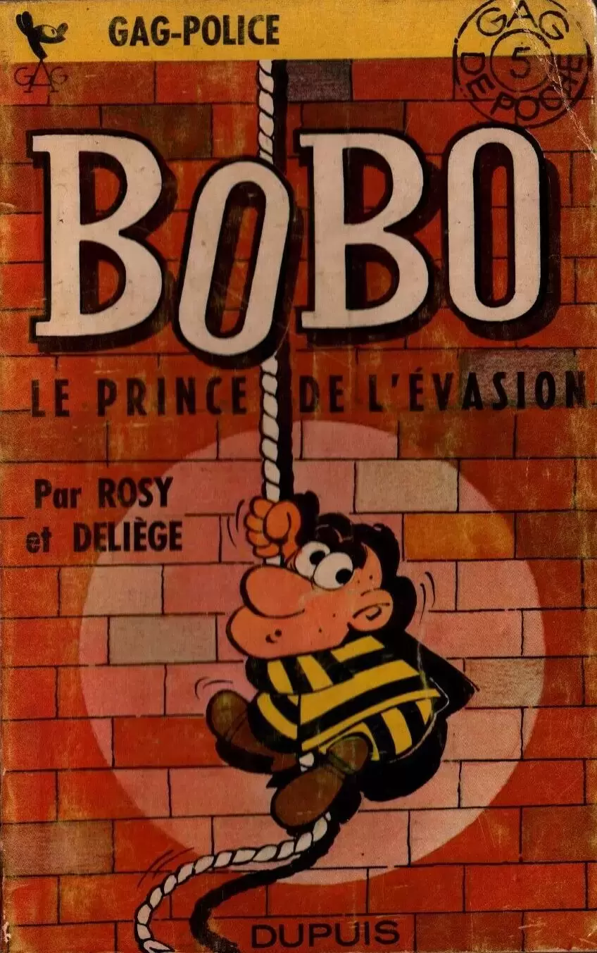 Bobo - Le Prince de l\'évasion