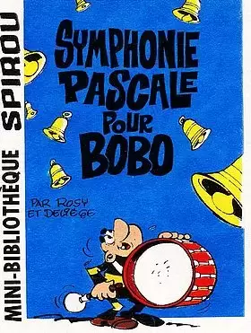 Bobo - Symphonie pascale pour Bobo