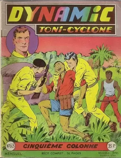 Dynamic Tony-Cyclone - Cinquième colonne