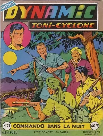 Dynamic Tony-Cyclone - Commando dans la nuit