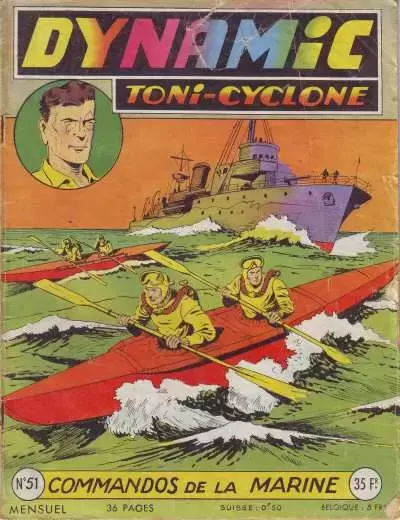 Dynamic Tony-Cyclone - Commandos de la marine
