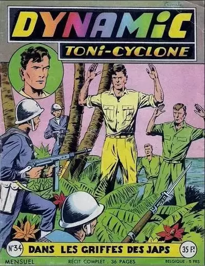 Dynamic Tony-Cyclone - Dans les griffes des Japs