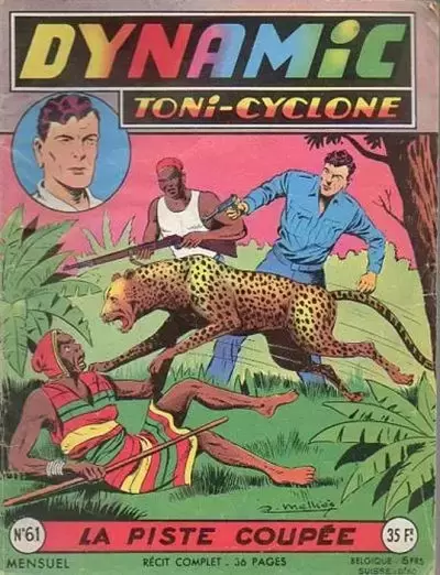 Dynamic Tony-Cyclone - La piste coupée