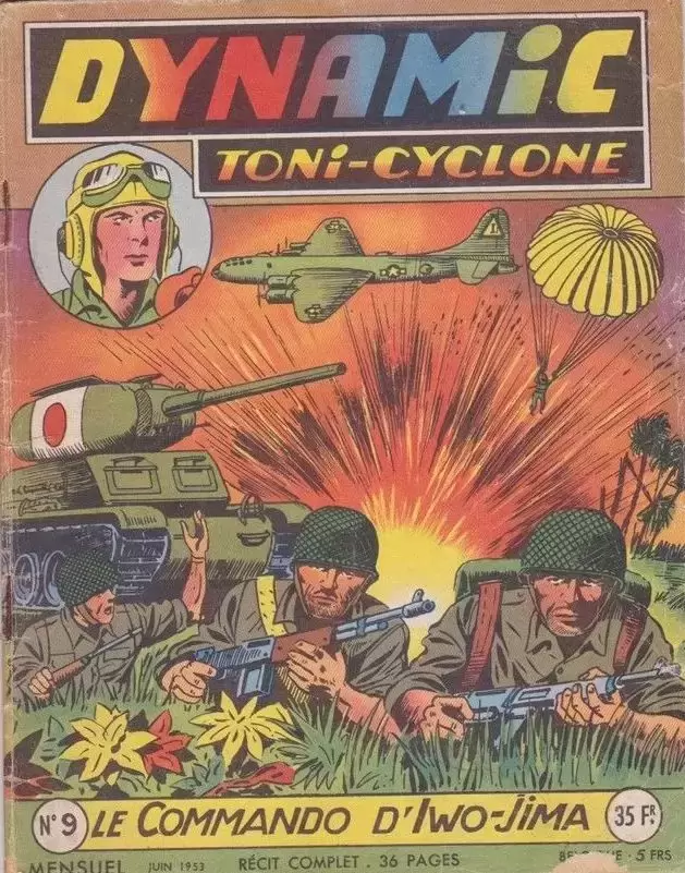 Dynamic Tony-Cyclone - Le Commando d\'Iwo-Jima