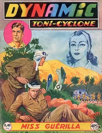 Dynamic Tony-Cyclone - Miss Guérilla