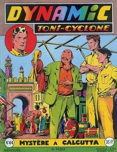 Dynamic Tony-Cyclone - Mystère à Calcutta