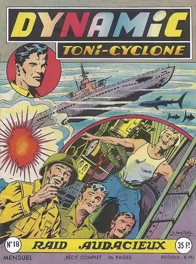 Dynamic Tony-Cyclone - Raid audacieux