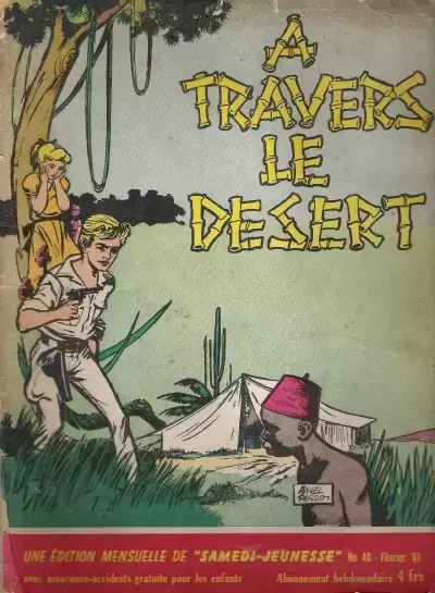 Samedi Jeunesse - A travers le désert