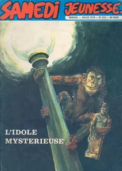 Samedi Jeunesse - L\'idole mystérieuse
