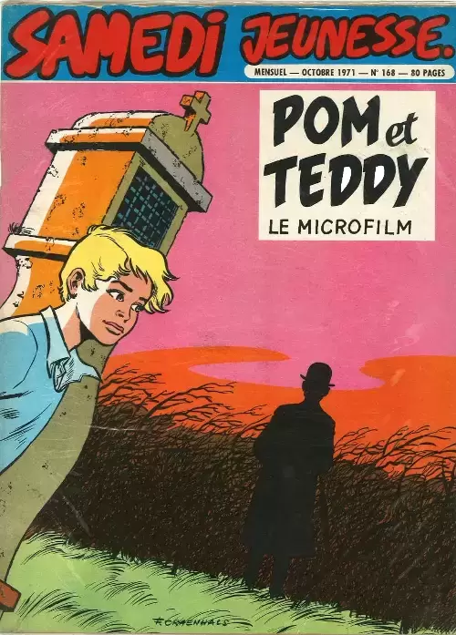 Samedi Jeunesse - Pom et Teddy : Le Microfilm
