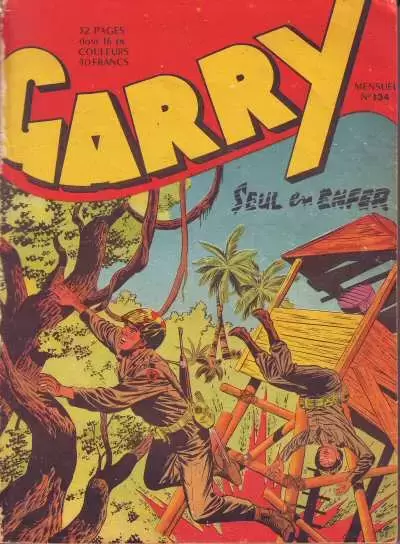 Sergent Garry - Seul en enfer