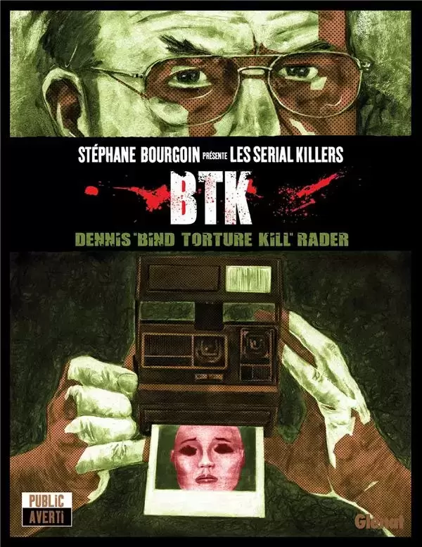 Stéphane Bourgoin présente les serial killers - BTK - Dennis