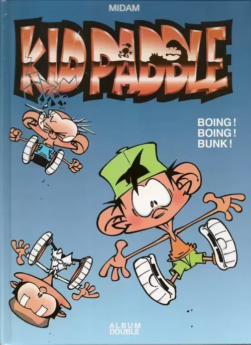 Kid Paddle - Boing ! Boing ! Bunk ! / Dark, j\'adore !