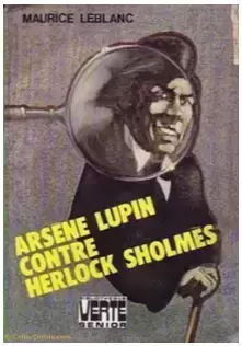 Livres en vrac - Arsène Lupin contre Herlock Sholmes