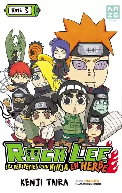 Rock Lee - Les péripéties d\'un ninja en herbe - L\'organisation Akatsuki