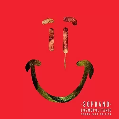 Soprano - Cosmopolitanie - Édition limitée 2 CD