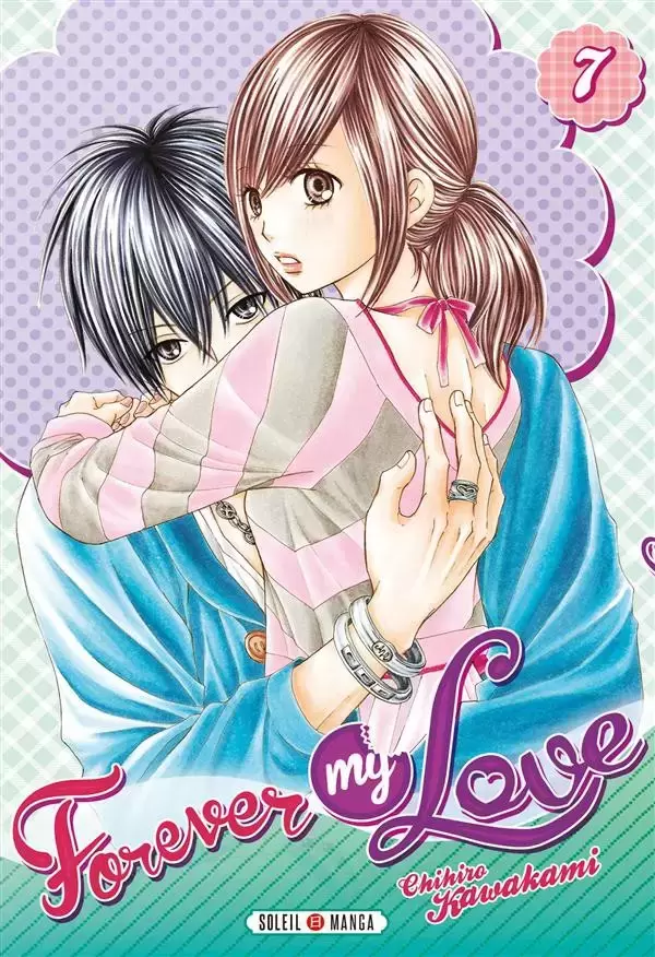 Forever my love - Tome 7