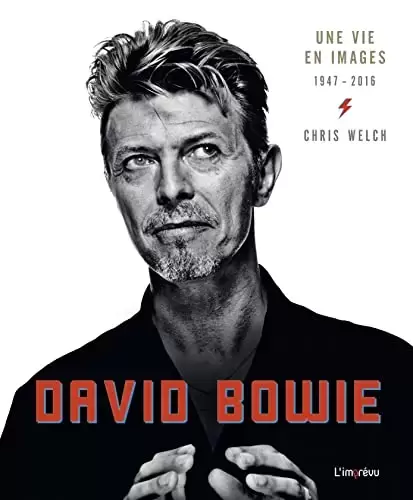 Livres Musique - David Bowie: Une vie en image 1947-2016