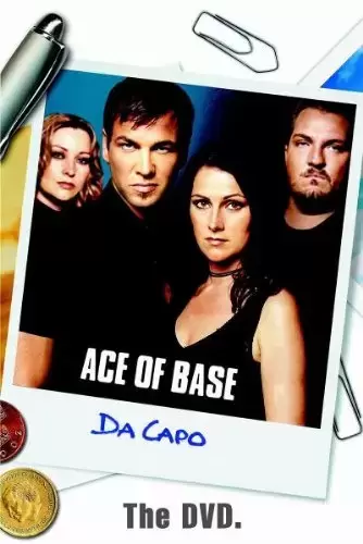 Autres Films - Ace Of Base : Da Capo