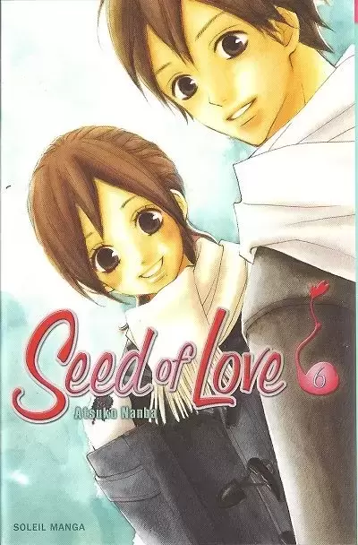 Seed of Love - Tome 6