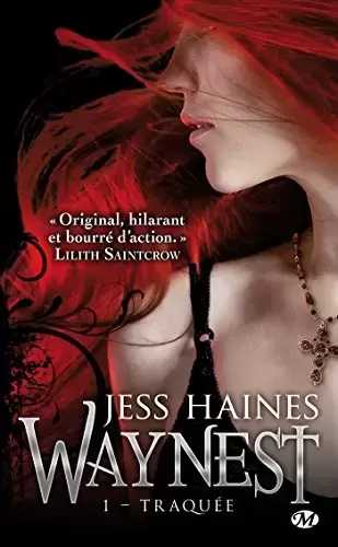 Livres en vrac - Waynest, Tome 1: Traquée