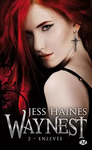 Livres en vrac - Waynest, Tome 2: Enlevée