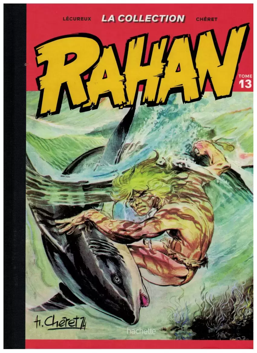 Rahan - Collection Hachette - Tome 13