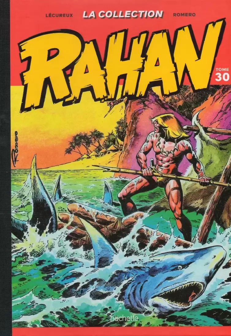 Rahan - Collection Hachette - Tome 30
