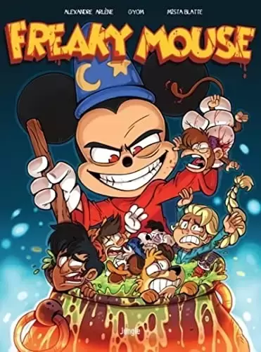 Freaky Mouse - Tome 1 - Edition 100 Ans