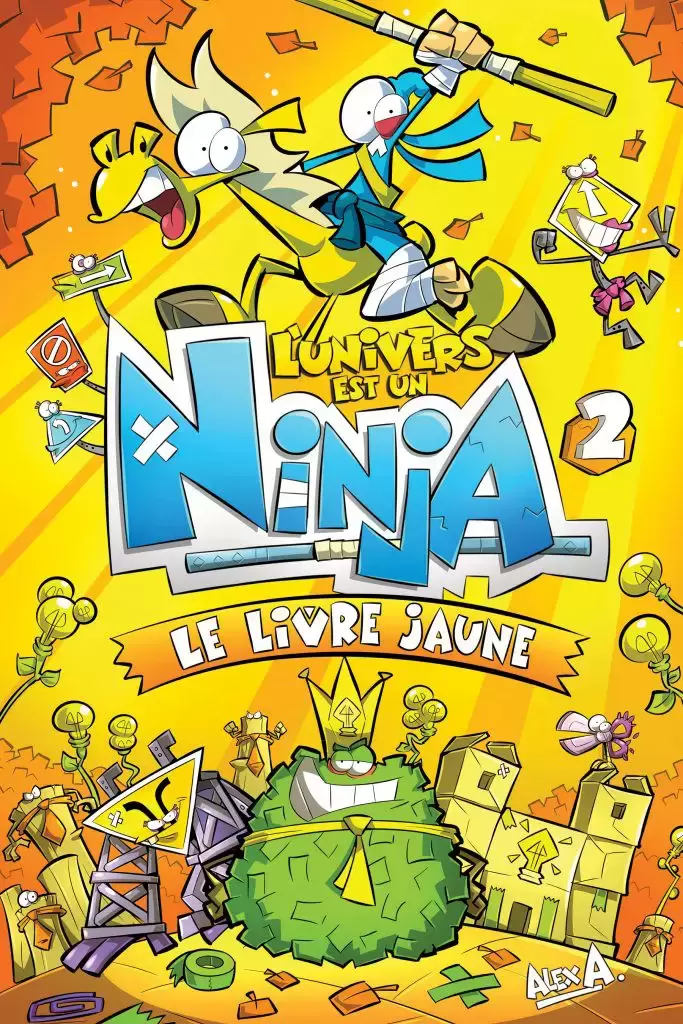 L\'Univers est un Ninja - Le livre jaune