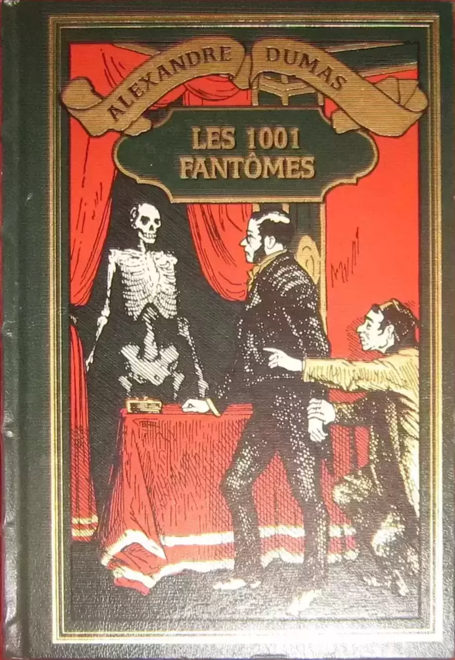 Alexandre Dumas - Les 1001 Fantômes  - Vol 17 - (Fabbri)