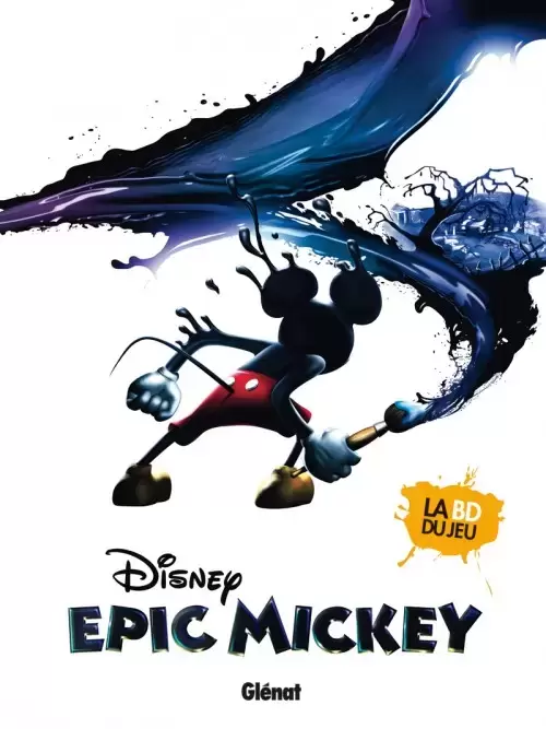 Epic Mickey - L\'Origine