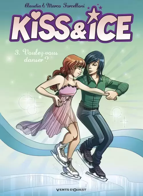 Kiss & Ice - Voulez-vous danser ?
