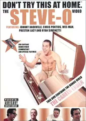 Autres Films - Don\'t Try this at Home : The Steve-O Video