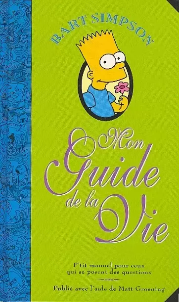 Les Simpson - Bart simpson, mon guide de la vie