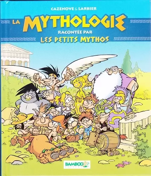 Les Petits Mythos - La mythologie racontée par les petits mythos