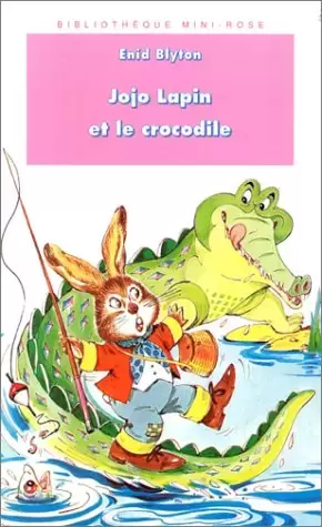 Jojo Lapin - Jojo Lapin et le crocodile