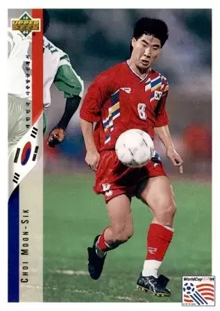World Cup USA 1994 - Upper Deck - Choi Moon-Sik - Republic of Korea